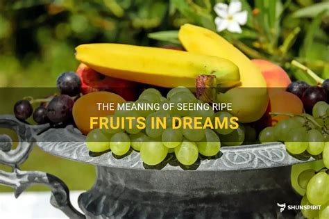 Indications of Emotional Satisfaction in Dreams of Ripe Fruits