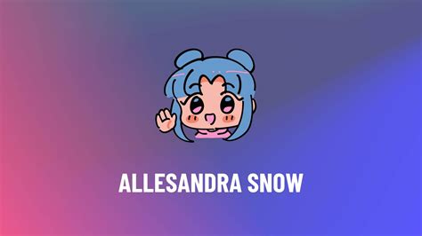 Influence: Allesandra Snow's impact on her audience