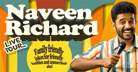 Influence and Impact of Naveen Richard in the Comedy World