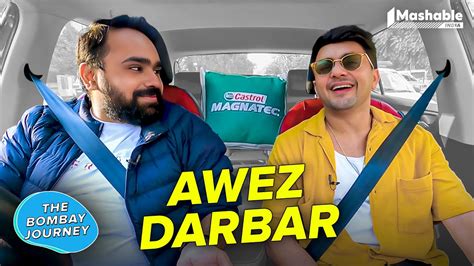 Influences that Shape Awez Darbar's Journey