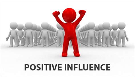 Influencing Others Positively