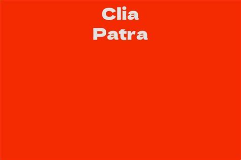 Insight into Clia Patra's Financial Value