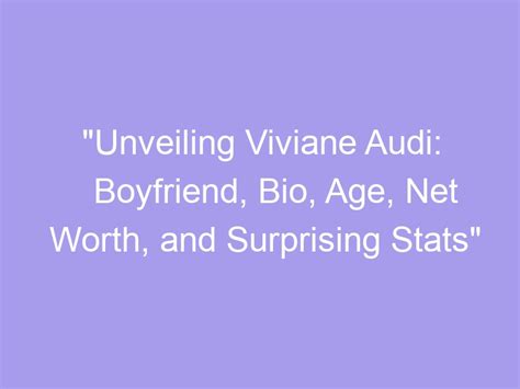 Insight into Viviane Audi's Personal Life: