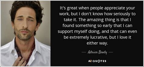 Inspirational Quotes by Adrien Brody