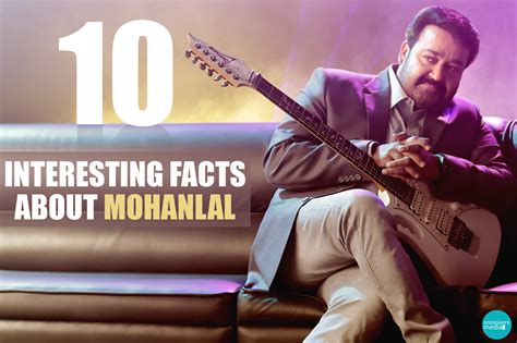 Interesting Facts and Trivia About Mohanlal