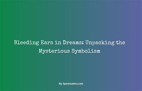 Interpreting a Bleeding Ear in Dreams: Jungian Perspective