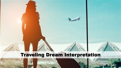 Interpreting the Role of Travel in Dream Meanings