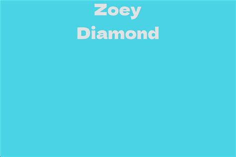 Introducing Zoey Diamond: An Up-and-Coming Talent