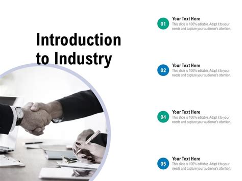 Introduction to the Industry and Accomplishments