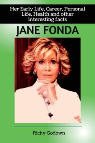 Jane Fonda's Early Life and Career