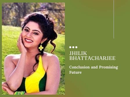 Jhilik Bhattacharjee's Age and Personal Life