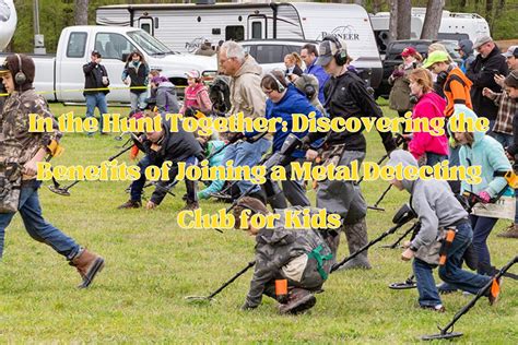 Joining the Community: Metal Detecting Clubs and Online Forums