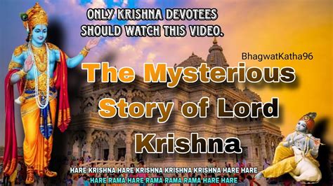 Journey into the Enigmatic Realm of Lord Krishna