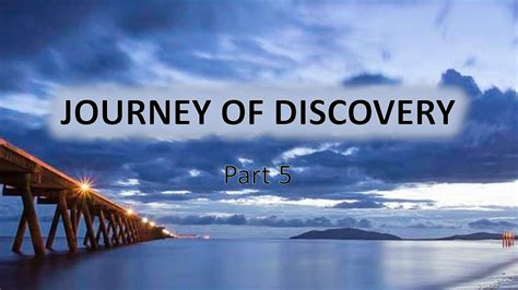 Journey of Discovery