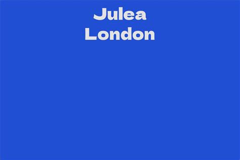 Julea London's Impact on the Industry