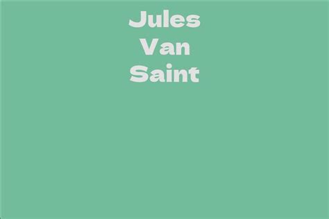 Jules Van Saint: A Role Model for Many