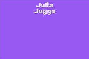 Julia Juggs' Net Worth and Financial Success