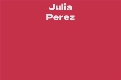 Julia Perez's Net Worth: A Closer Look