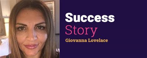 Lana Lovelace's Journey to Success