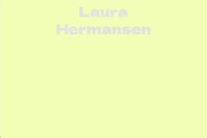 Laura Hermansen Figure Net Worth 2021