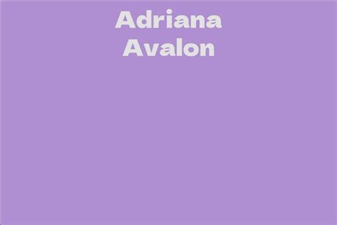 Learn About Adriana Avalon's Career