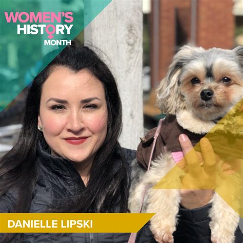 Learn about the life of Danielle Lipski