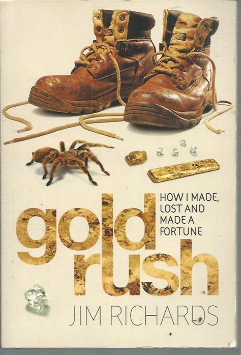 Legends of the Gold Rush: Tales of Fortunes Made and Lost