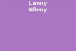 Lenny Elleny: A Brief Biography