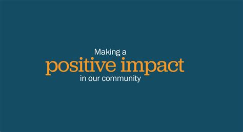 Making a Positive Impact on the Community