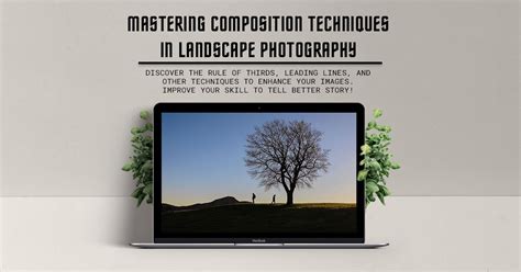 Mastering Composition and Lighting Techniques