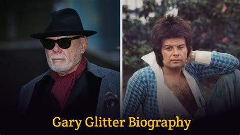 Meet Gary Glitter: A Brief Biography