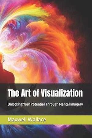 Mental Preparation: Unlocking Your Potential through Visualization