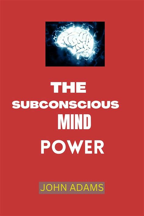 Mind Over Matter: Harnessing the Power of the Subconscious