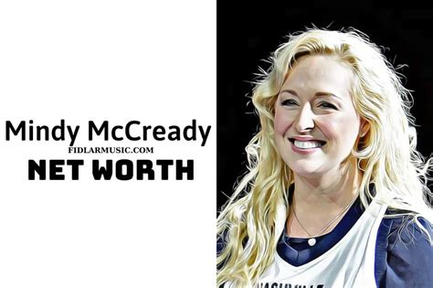 Mindy Mccready's Net Worth and Financial Standing