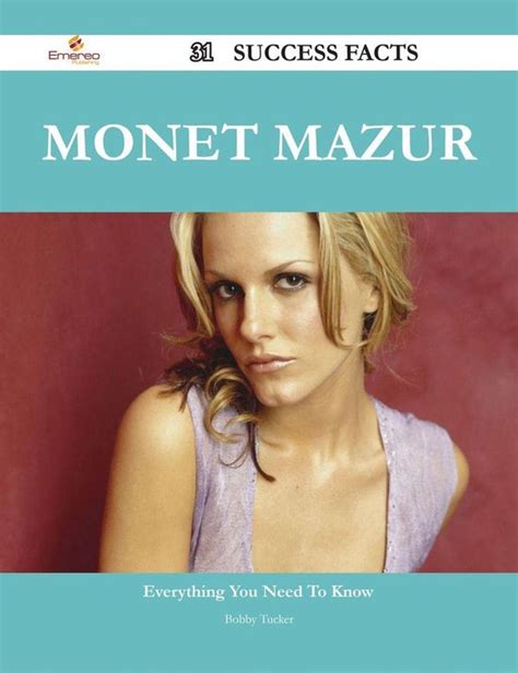 Monet Mazur's Perspective on Achieving Success