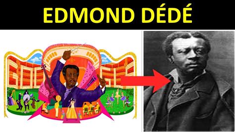 Musical Career of Edmond Dede