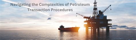 Navigating the Complexities of Oil Production and Refining