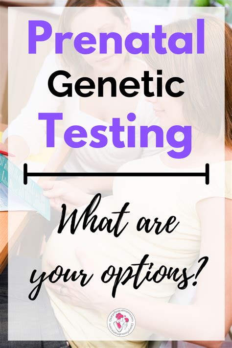 Navigating the Range of Options for Prenatal Care and Testing