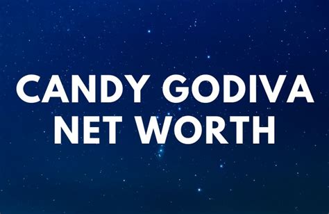 Net Worth: How Successful is Candie?