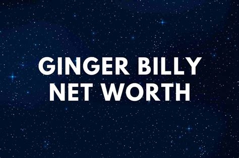 Net Worth: What's Ginger Worth?