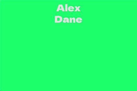 Net Worth and Income Sources of Alex Dane