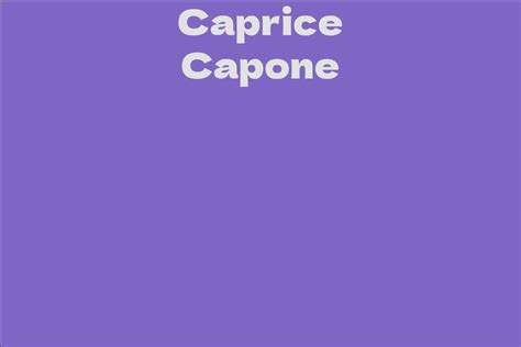 Net Worth of Caprice Capone Exposed