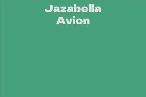 Net Worth of Jazabella Avion