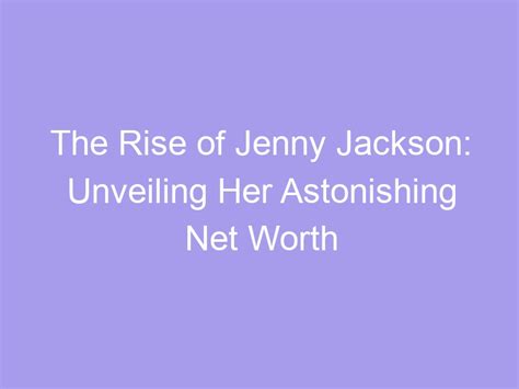 Net Worth of Jenny Hard: On the Rise?