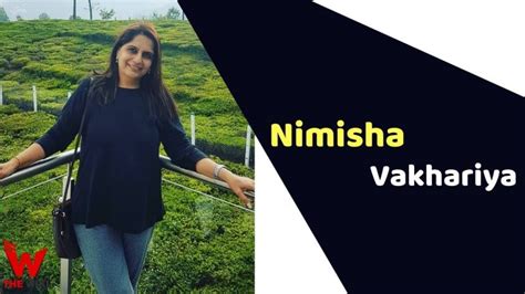 Nimisha Vakharia's Early Life and Educational Background