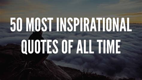 Noteworthy Quotes and Motivational Phrases