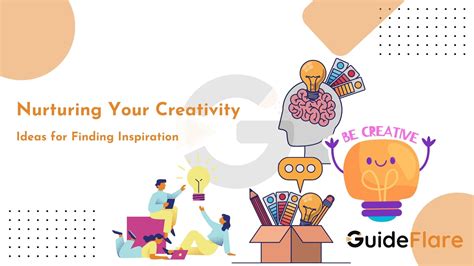 Nurturing Your Creative Mind: Finding Inspiration and Influences