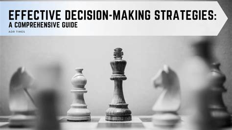 Optimizing Decision-Making: Strategies for Effective Evaluation