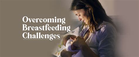 Overcoming Breastfeeding Challenges: Tips and Support for New Mothers