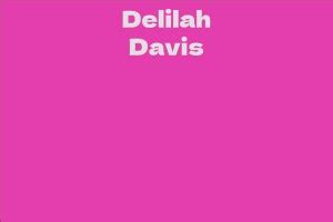 Peeking into Delilah Davis's Net Worth and Earnings